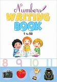 Number Writing Book: 1 to 50 Paperback – 1 March 2020